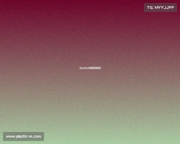 beplay体育怎么进不去了 beplay体育怎么进不去了